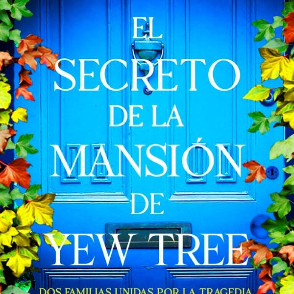 EL SECRETO DE LA MANSIÓN DE YEW TREE