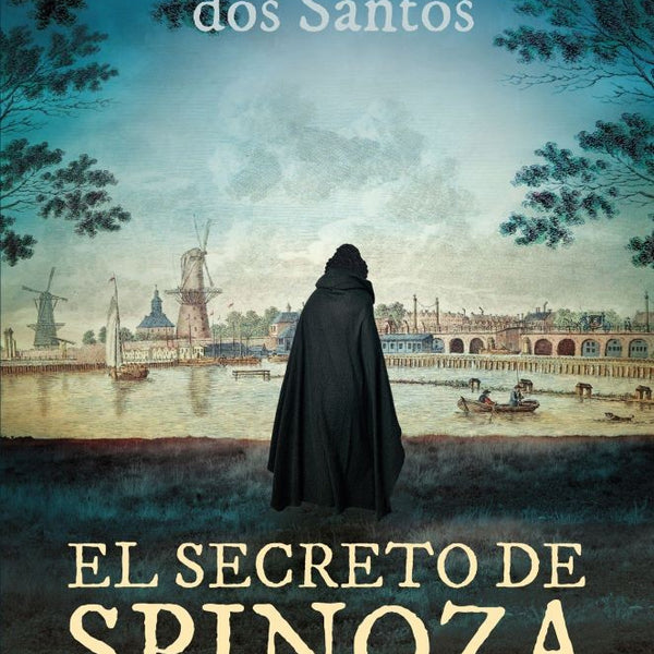 EL SECRETO DE SPINOZA