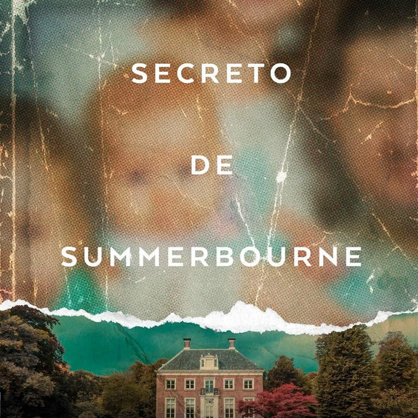 EL SECRETO DE SUMMERBOURNE