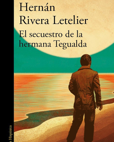 EL SECUESTRO DE LA HERMANA TEGUALDA