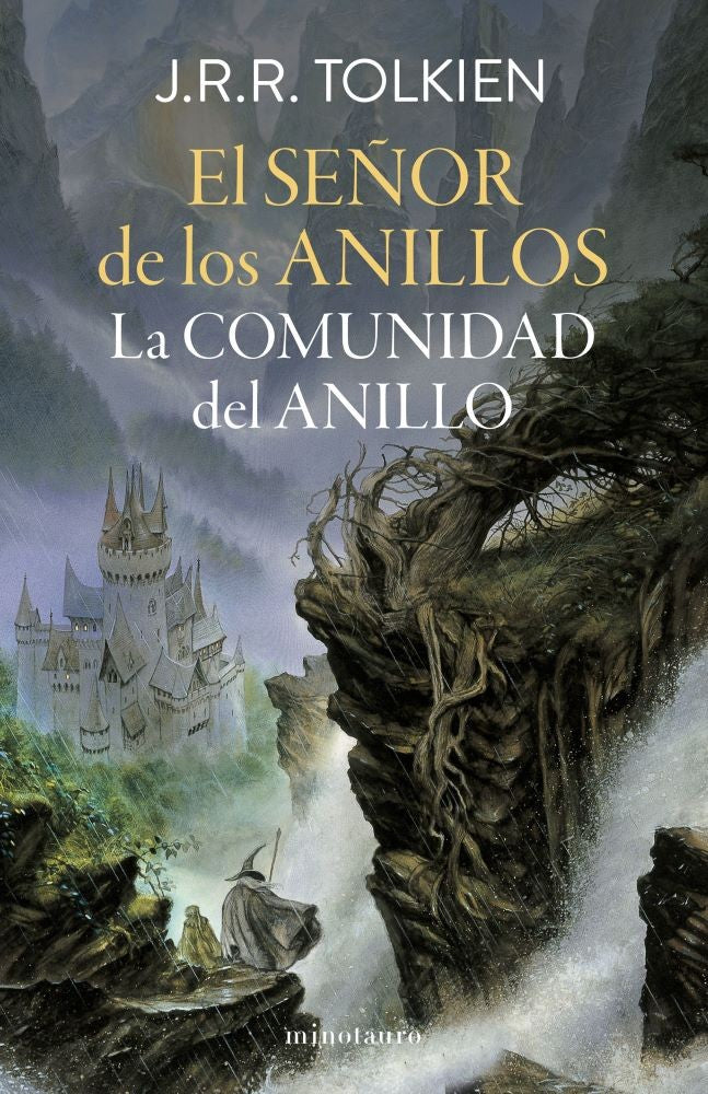 EL SEÑOR DE LOS ANILLOS 1. LA COMUNIDAD DEL ANILLO