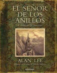 EL SEÑOR DE LOS ANILLOS CUADERNO DE BOCETOS