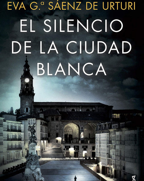 EL SILENCIO DE LA CIUDAD BLANCA VOL 1 (TRILOGIA DE LA CIUDAD BLANCA)