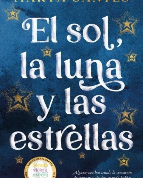 EL SOL LA LUNA Y LAS ESTRELLAS