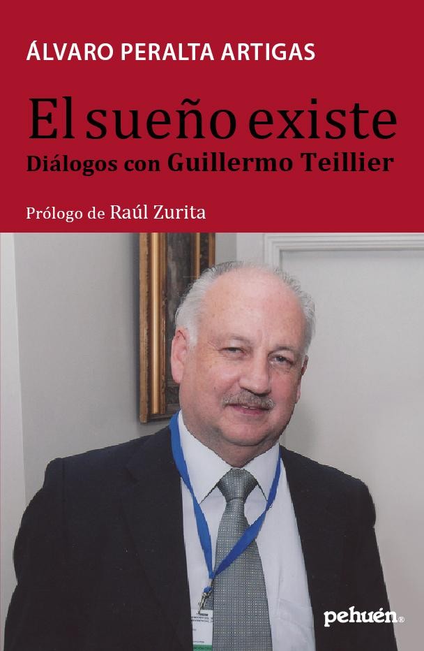 EL SUEÑO EXISTE CONVERSACIONES CON GUILLERMO TELLIER