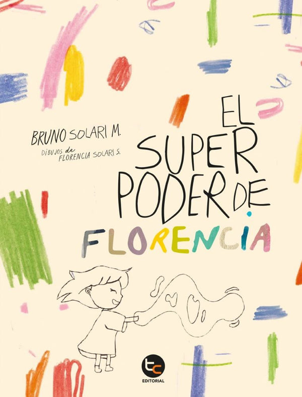 EL SUPER PODER DE FLORENCIA