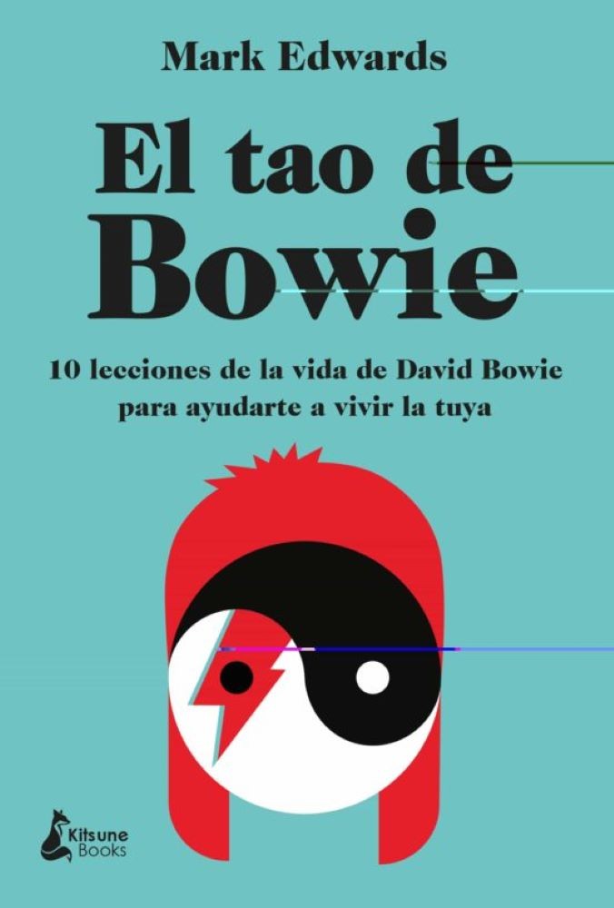 EL TAO DE BOWIE (KITSUNE)