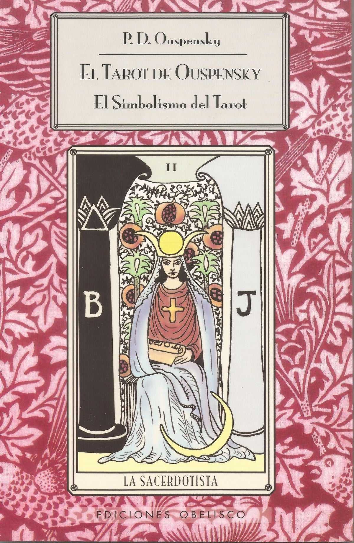 EL TAROT DE OUSPENSKY EL SIMBOLISMO DEL TAROT
