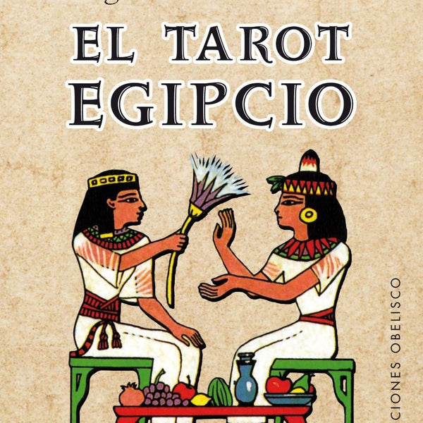 EL TAROT EGIPCIO (78 CARTAS + LIBRO)