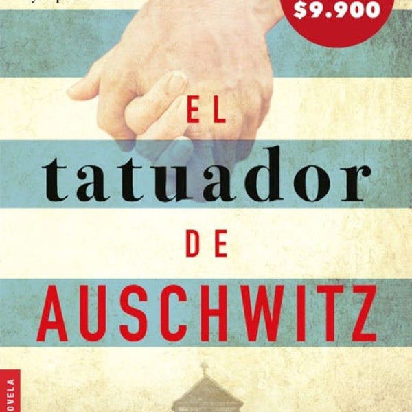 EL TATUADOR DE AUSCHTWITZ