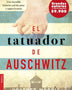 EL TATUADOR DE AUSCHTWITZ