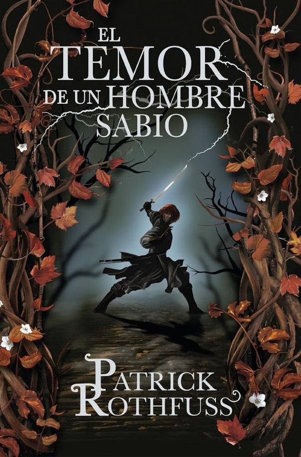 EL TEMOR DE UN HOMBRE SABIO (SAGA CRONICA DEL ASESINO DE REYES 2)