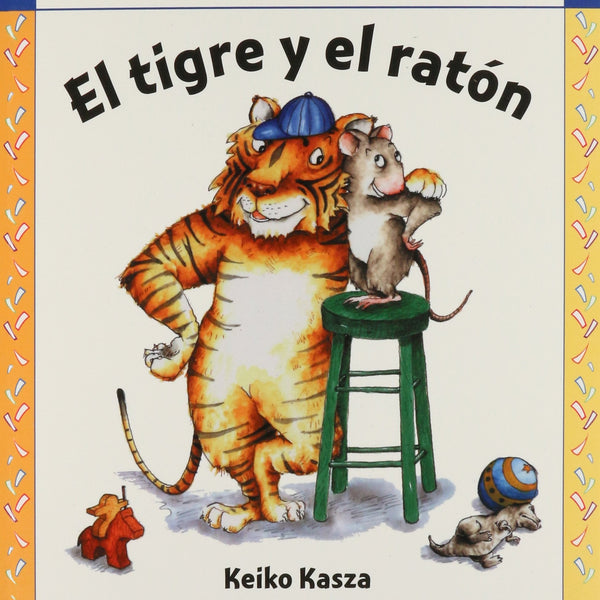 EL TIGRE Y EL RATON NC
