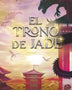 EL TRONO DE JADE (SAGA TEMERARIO 2)