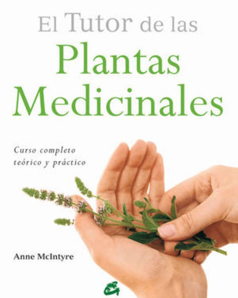 EL TUTOR DE LAS PLANTAS MEDICINALES