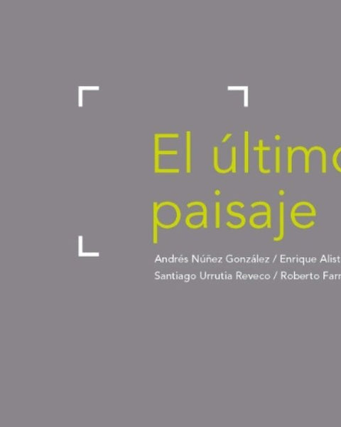 EL ÚLTIMO PAISAJE