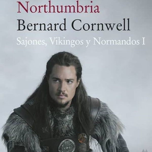 EL ULTIMO REINO I - NORTHUMBRIA