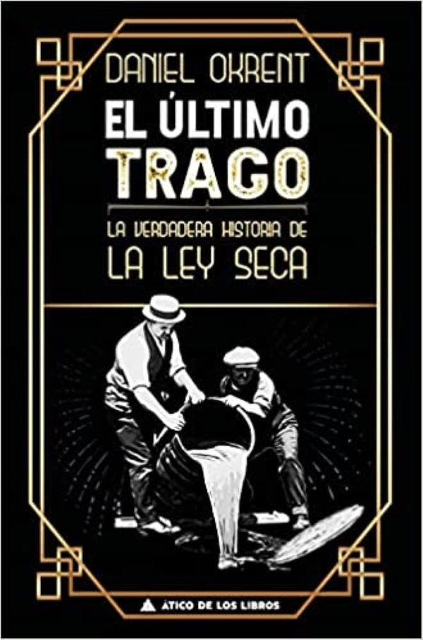 EL ULTIMO TRAGO