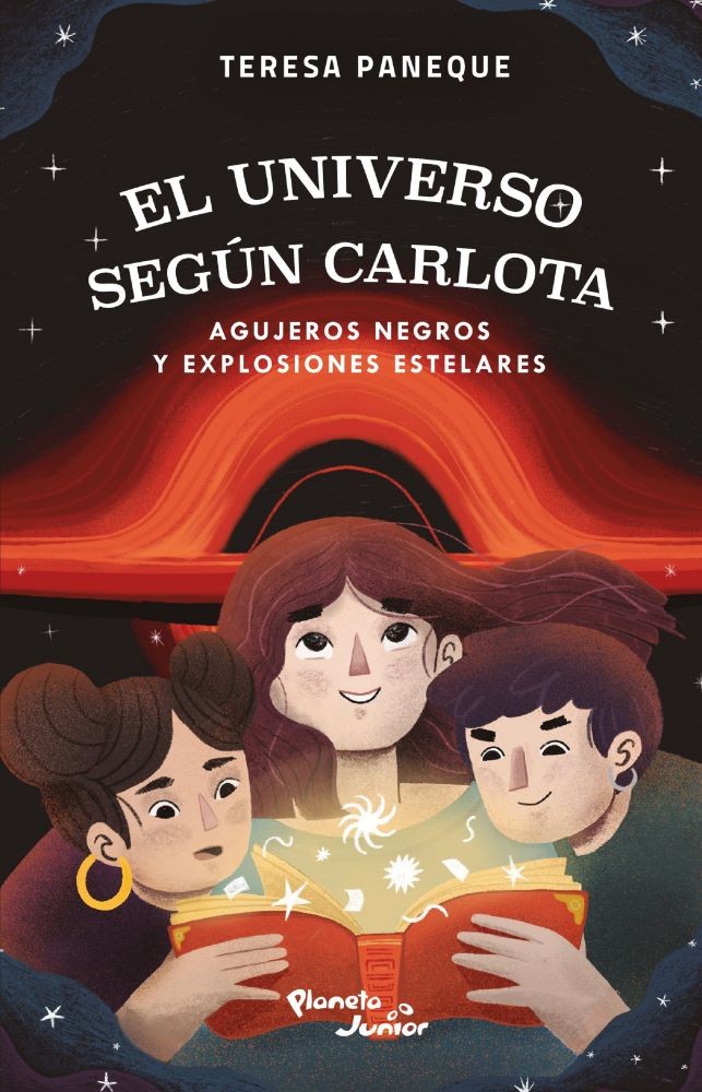EL UNIVERSO SEGÚN CARLOTA AGUJEROS NEGROS Y EXPLOSIONES ESTELARES