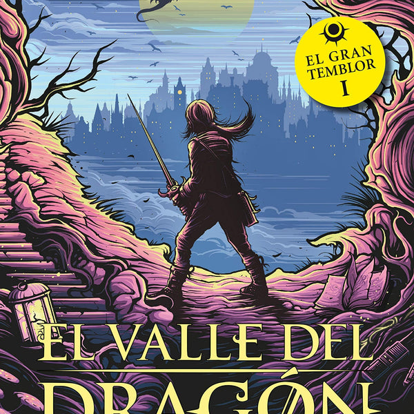 EL VALLE DEL DRAGON (GRAN TEMBLOR 1)