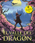 EL VALLE DEL DRAGON (GRAN TEMBLOR 1)