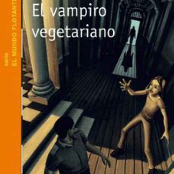 EL VAMPIRO VEGETARIANO