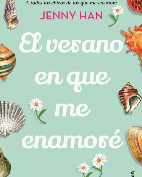 EL VERANO EN QUE ME ENAMORE (TRILOGIA EL VERANO EN QUE ME ENAMORE 1)