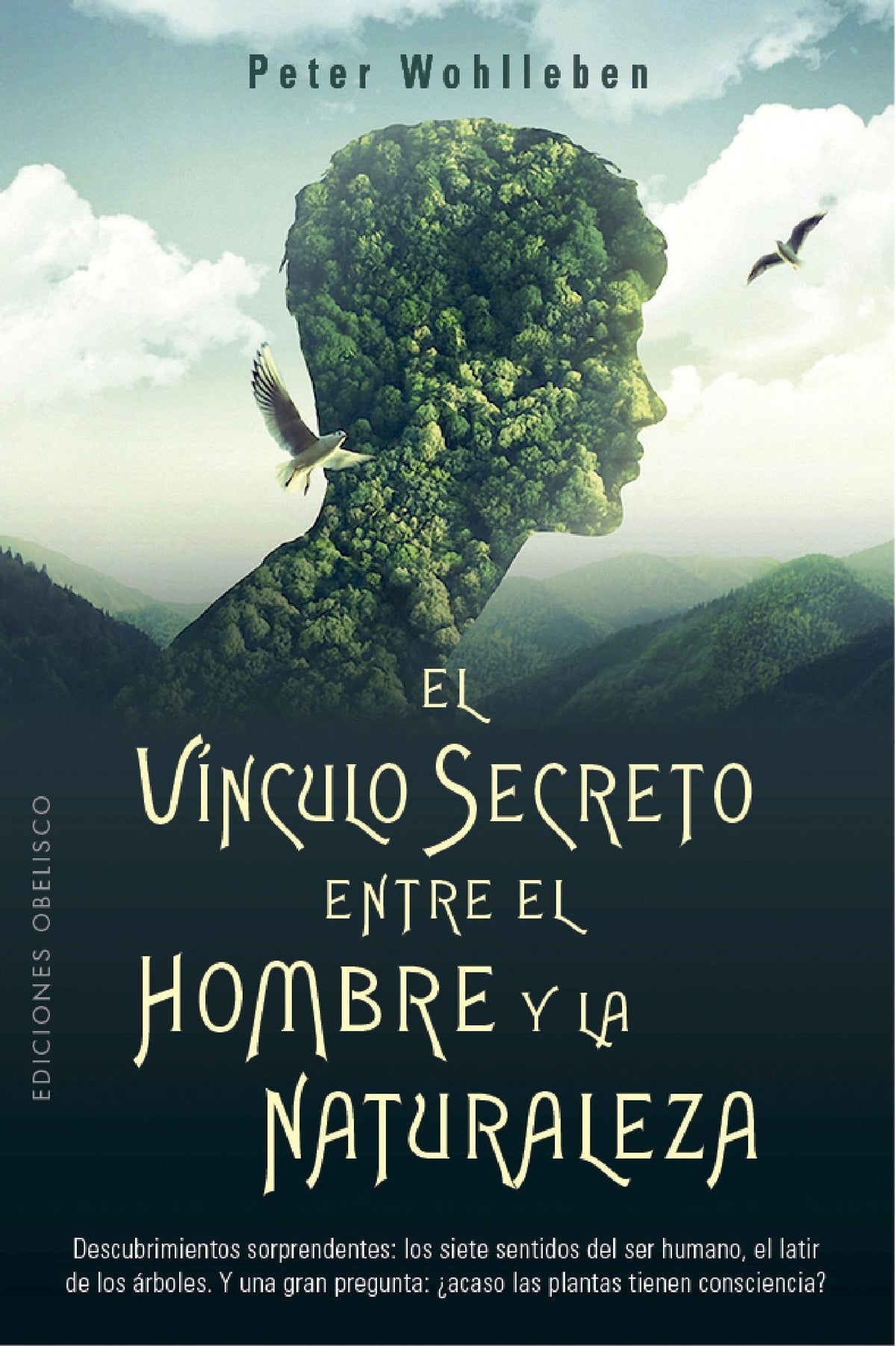 EL VINCULO SECRETO ENTRE EL HOMBRE Y LA NATURALEZA