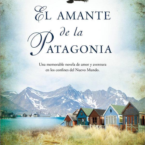 ELAMANTE DE LA PATAGONIA