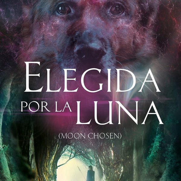ELEGIDA POR LA LUNA