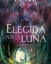ELEGIDA POR LA LUNA