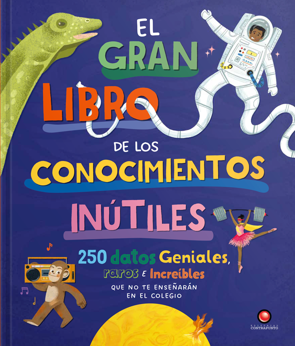 EL GRAN LIBRO DE LOS CONOCIMIENTOS INUTILES