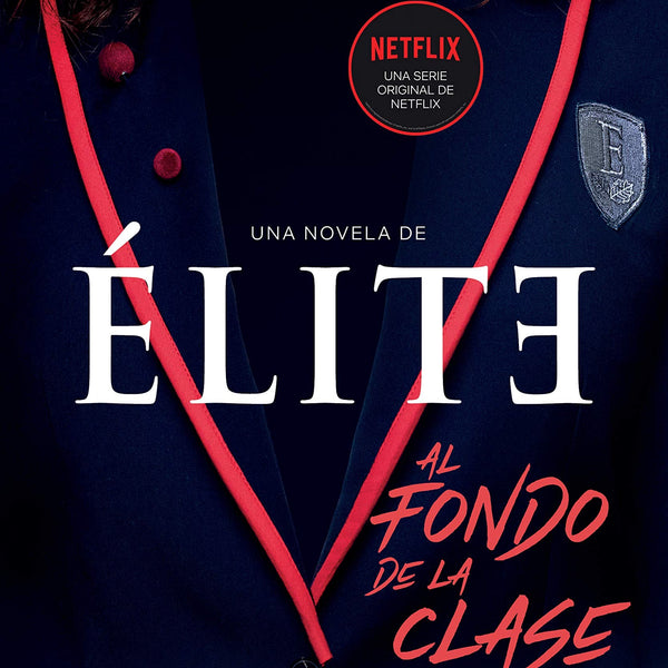ELITE AL FONDO DE LA CLASE