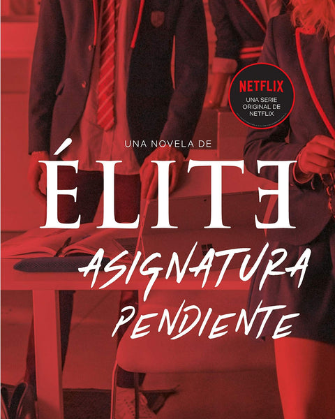 ELITE: ASIGNATURA PENDIENTE