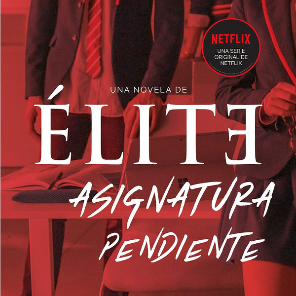 ELITE: ASIGNATURA PENDIENTE