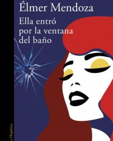 ELLA ENTRO POR LA VENTANA DEL BAÑO