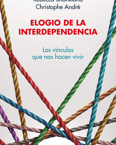 ELOGIO DE LA INTERDEPENDENCIA