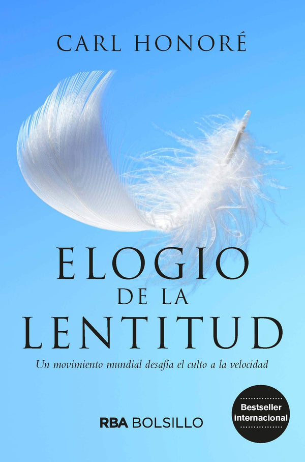 ELOGIO DE LA LENTITUD