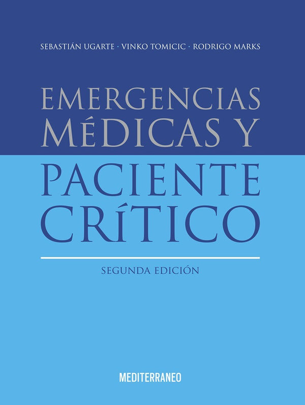 EMERGENCIAS MEDICAS Y PACIENTE CRITICO 2ED.