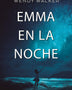EMMA EN LA NOCHE