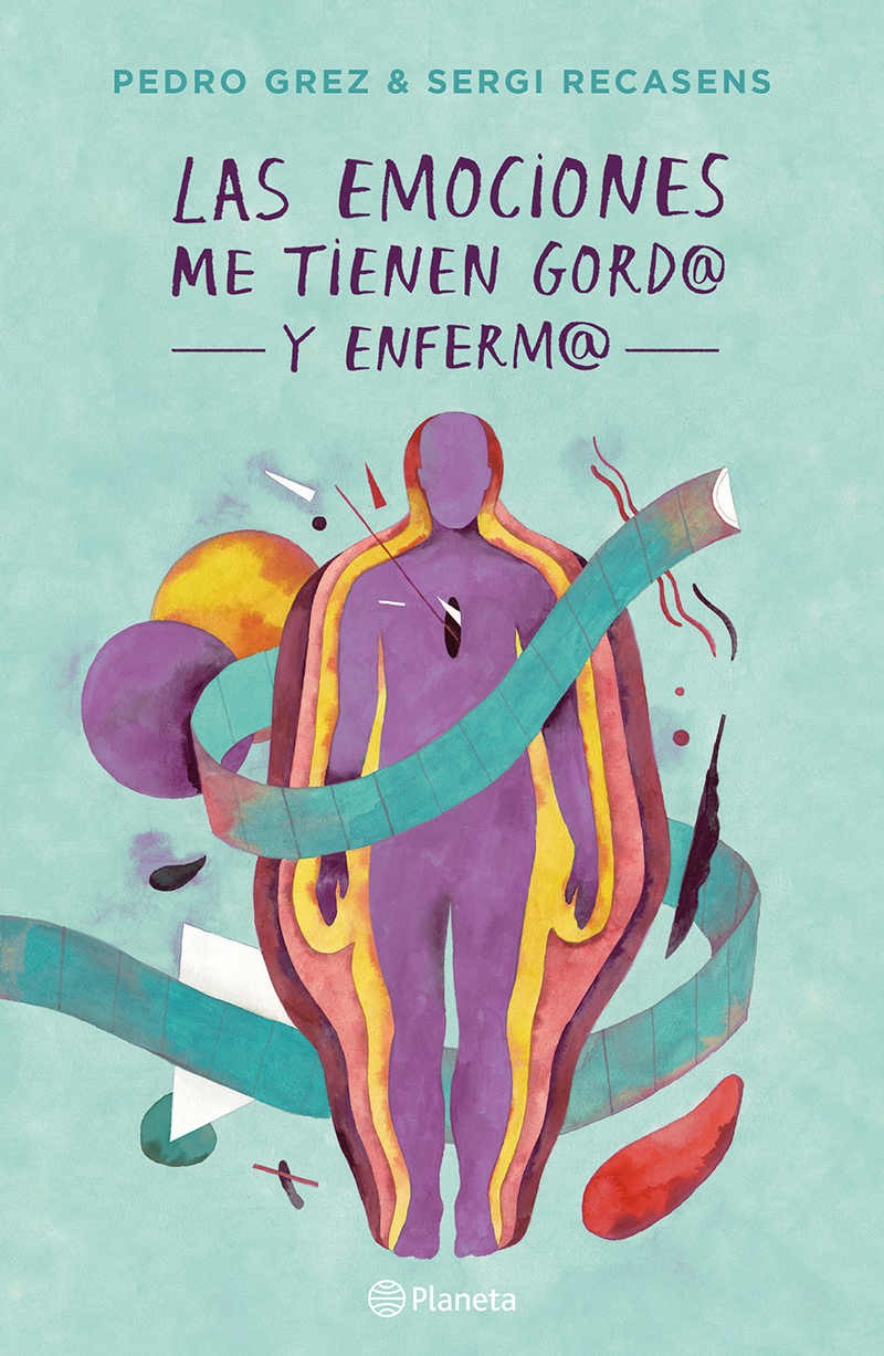 LAS EMOCIONES ME TIENEN GORDO Y ENFERMO