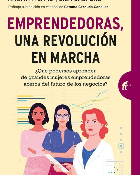 EMPRENDEDORAS, UNA REVOLUCIÓN EN MARCHA