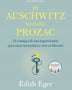 EN AUSCHWITZ NO HABIA PROZAC