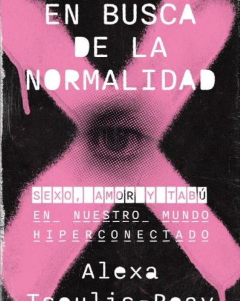 EN BUSCA DE LA NORMALIDAD