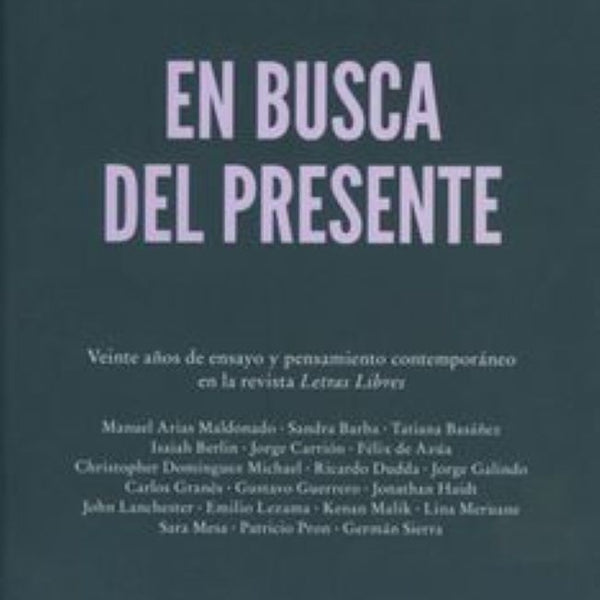 EN BUSCA DEL PRESENTE