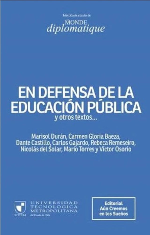 EN DEFENSA DE LA EDUCACIÓN PÚBLICA