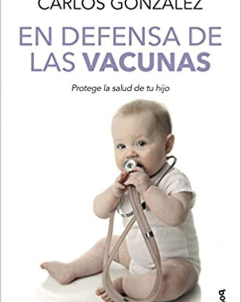 EN DEFENSA DE LAS VACUNAS