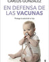 EN DEFENSA DE LAS VACUNAS