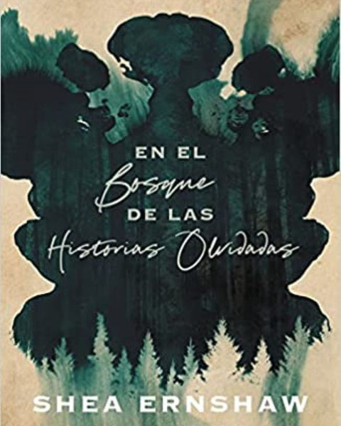 EN EL BOSQUE DE LAS HISTORIAS OLVIDADAS