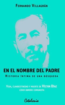En El Nombre Del Padre Historia Intima De Una Busqueda